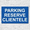Parking réservé clientèle